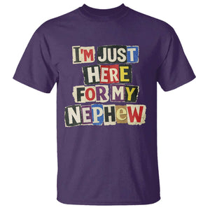 Im Just Here For My Nephew T Shirt Trendy Aunts Letter Print Vintage TS10 Purple Print Your Wear