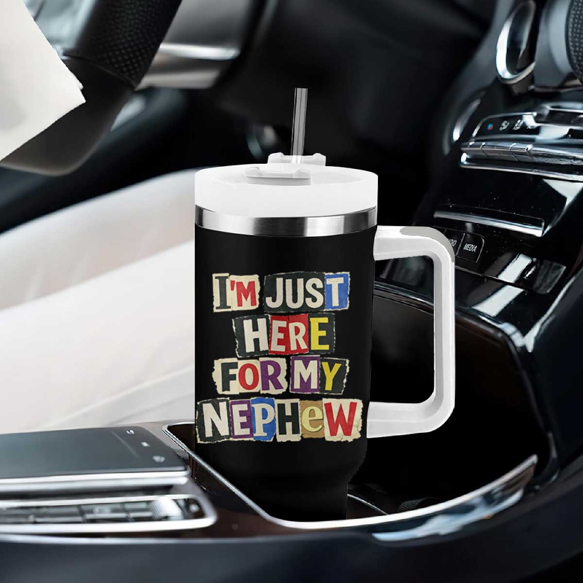 Im Just Here For My Nephew Tumbler With Handle Trendy Aunts Letter Print Vintage TS10 Print Your Wear