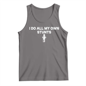 Funny Injury Leg Tank Top I Do All My Own Stunts Broken Leg Get Well Gift TS10 Deep Heather Print Your Wear