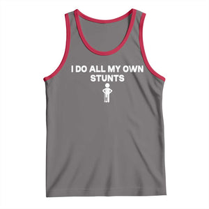 Funny Injury Leg Tank Top I Do All My Own Stunts Broken Leg Get Well Gift TS10 Deep Heather Red Print Your Wear