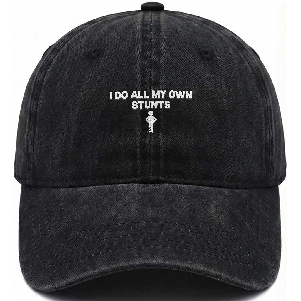 Funny Injury Leg Washed Cotton Baseball Cap I Do All My Own Stunts Broken Leg Get Well Gift TS10 Washed Cap Universal Fit Black Print Your Wear