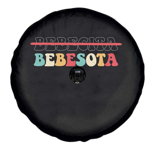 Tu No Eres Bebecita To Eres Bebesota Spare Tire Cover TS10 Print Your Wear