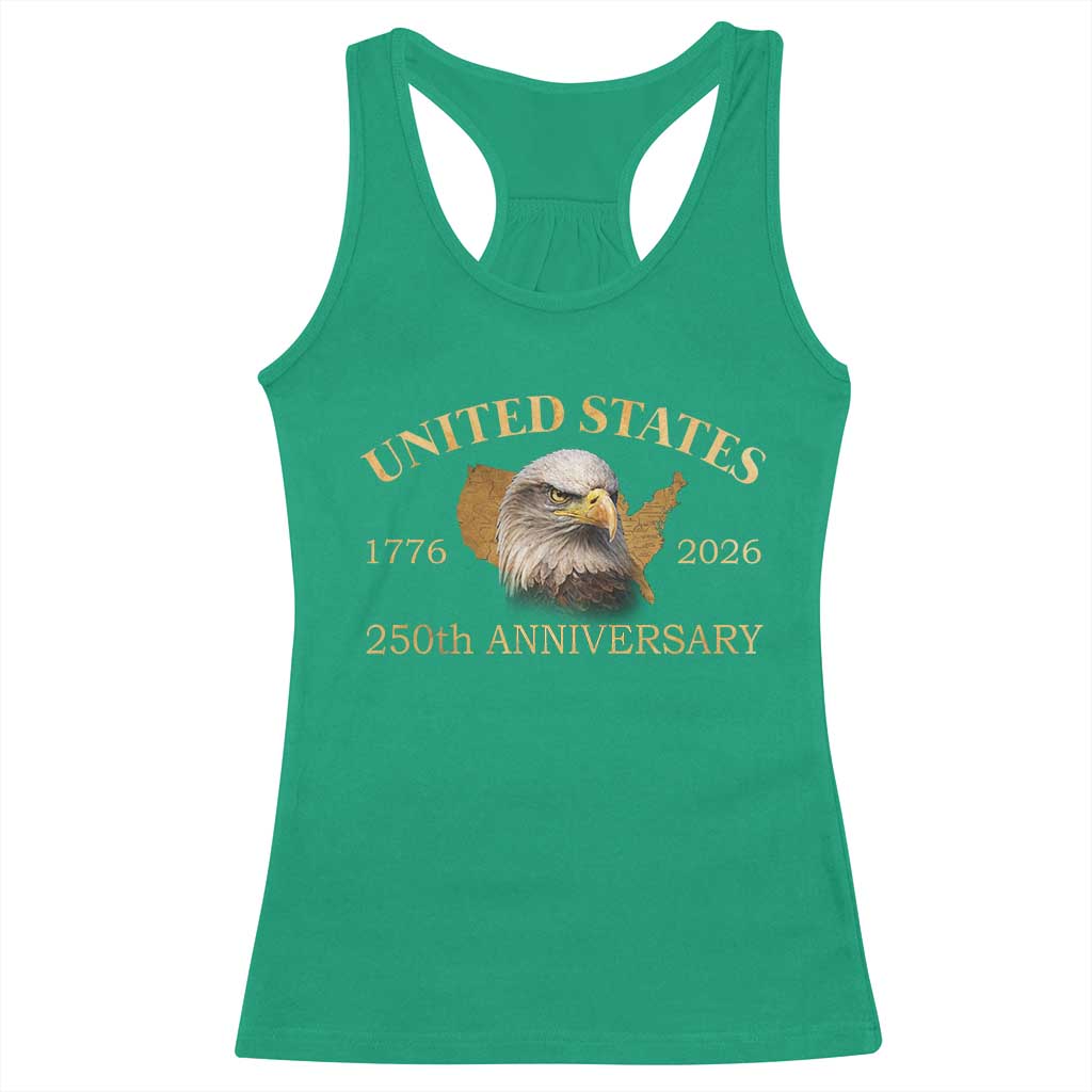 USA 250th Anniversary Racerback Tank Top American Map Patriotic 1776-2026 America 250 TS10 Irish Green Print Your Wear