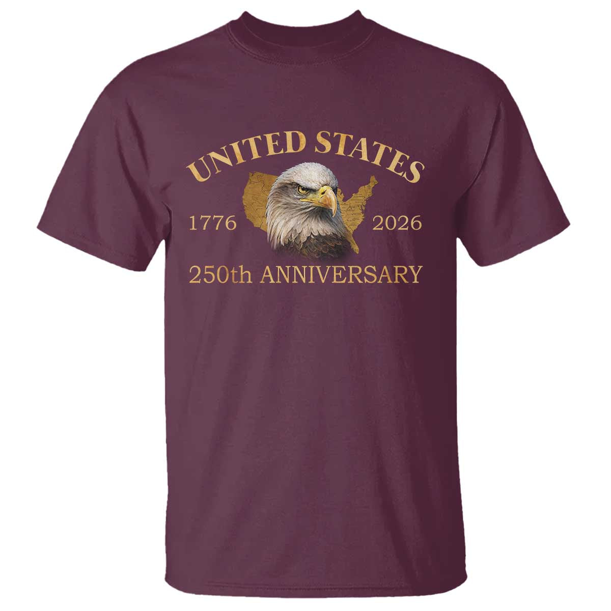 USA 250th Anniversary T Shirt American Map Patriotic 1776-2026 America 250 TS10 Maroon Print Your Wear