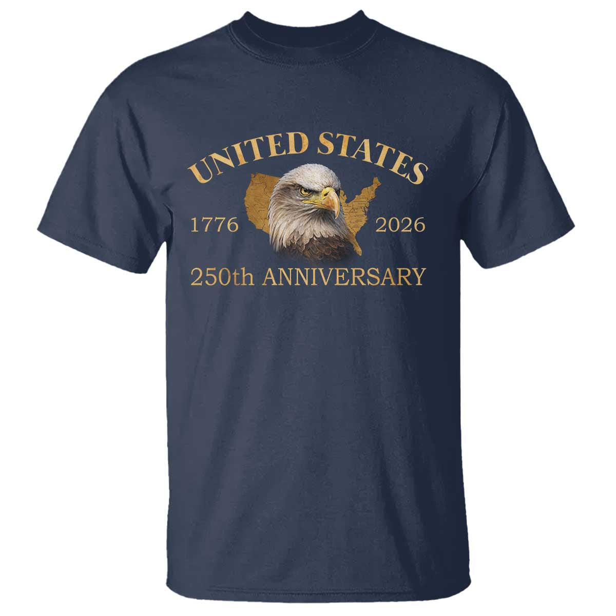 USA 250th Anniversary T Shirt American Map Patriotic 1776-2026 America 250 TS10 Navy Print Your Wear