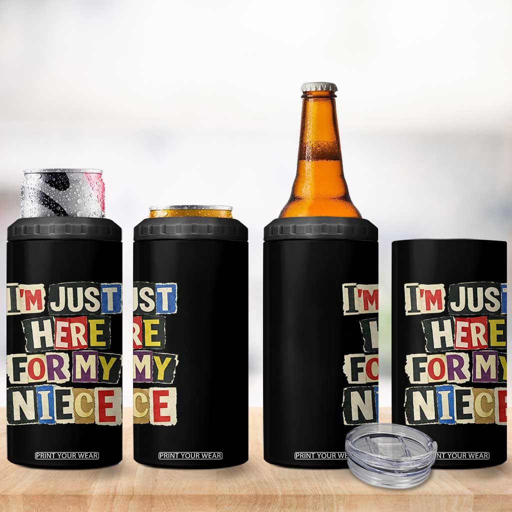 Im Just Here For My Niece 4 in 1 Can Cooler Tumbler Trendy Aunts Letter Print Vintage TS10 Print Your Wear