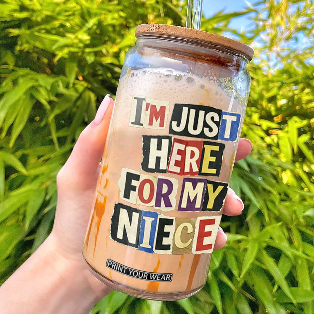 Im Just Here For My Niece Glass Can Trendy Aunts Letter Print Vintage TS10 Black Print Your Wear