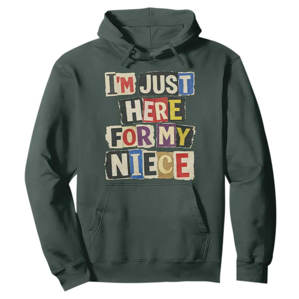Im Just Here For My Niece Hoodie Trendy Aunts Letter Print Vintage TS10 Dark Forest Green Print Your Wear