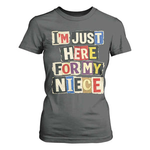 Im Just Here For My Niece T Shirt For Women Trendy Aunts Letter Print Vintage TS10 Dark Heather Print Your Wear
