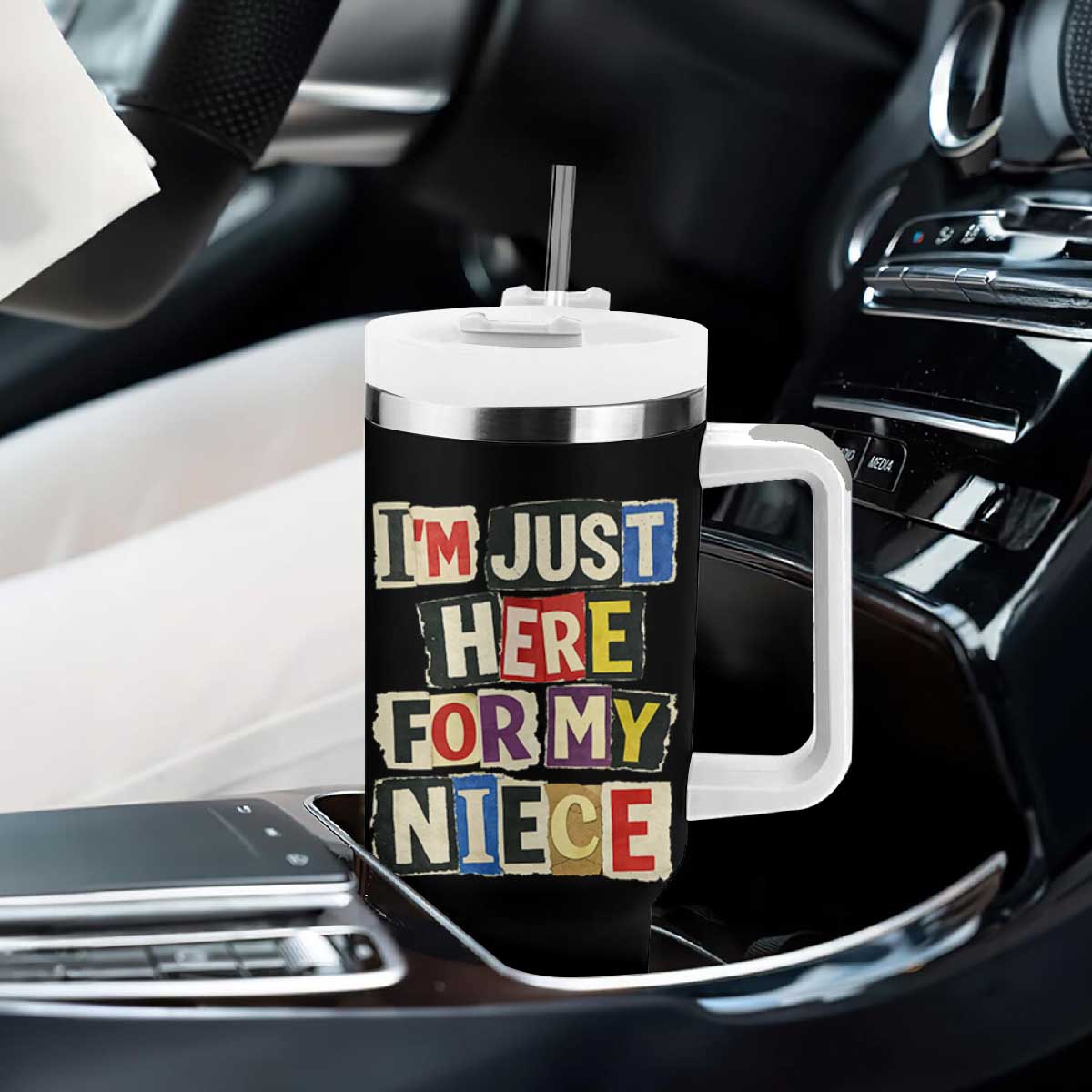 Im Just Here For My Niece Tumbler With Handle Trendy Aunts Letter Print Vintage TS10 Print Your Wear