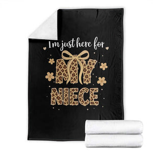 Im Just Here For My Niece Throw Blanket Gift For Aunt From Niece Leopard TS10 Black Print Your Wear