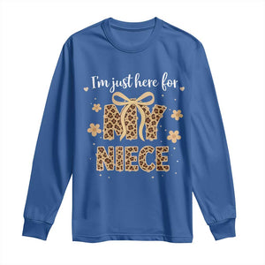 Im Just Here For My Niece Long Sleeve Shirt Gift For Aunt From Niece Leopard TS10 Royal Blue Print Your Wear