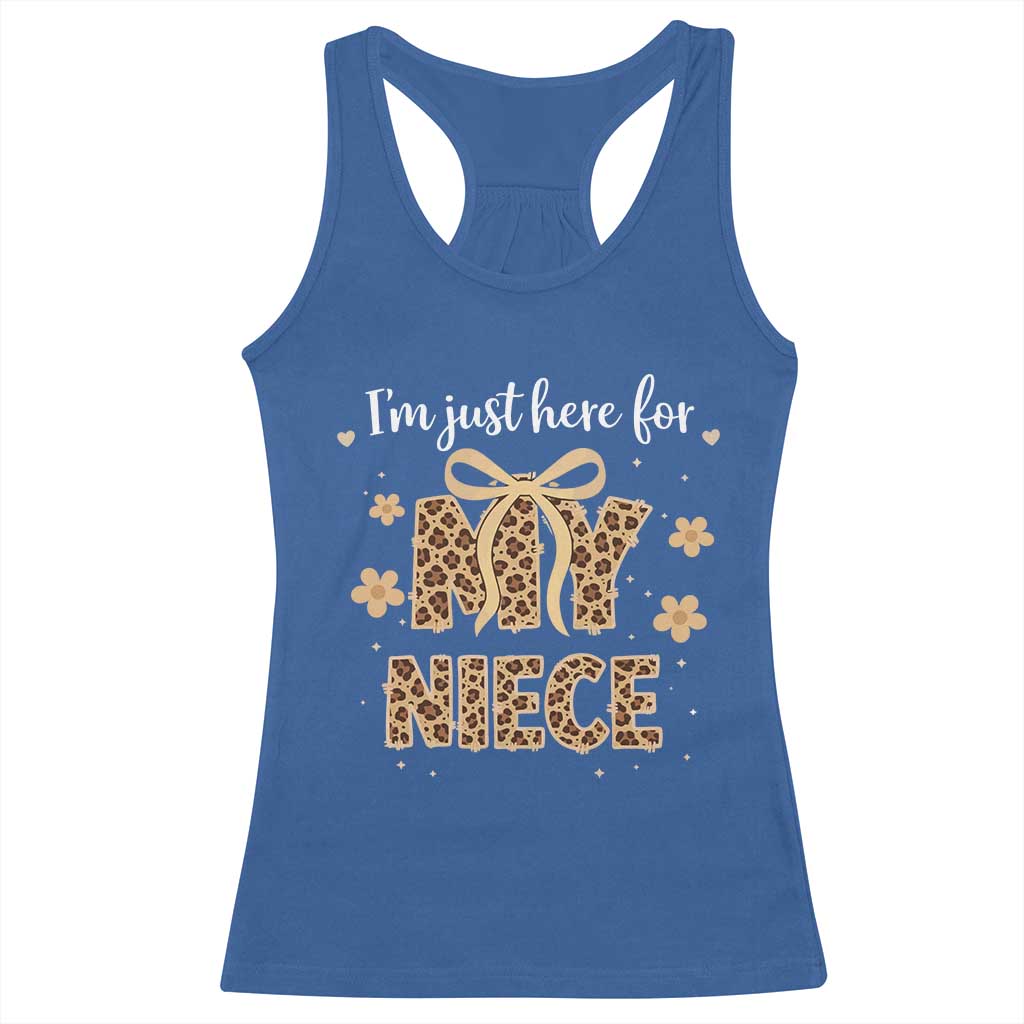 Im Just Here For My Niece Racerback Tank Top Gift For Aunt From Niece Leopard TS10 Royal Blue Print Your Wear