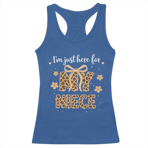 Im Just Here For My Niece Racerback Tank Top Gift For Aunt From Niece Leopard TS10 Royal Blue Print Your Wear