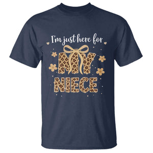 Im Just Here For My Niece T Shirt Gift For Aunt From Niece Leopard TS10 Navy Print Your Wear