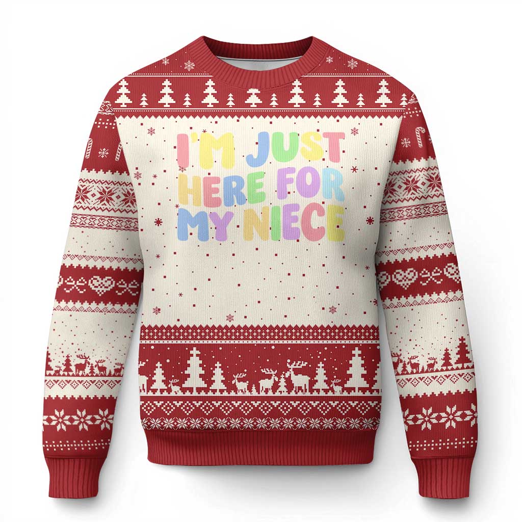 Im Just Here For My Niece Ugly Christmas Sweater Gift For Aunt From Niece TS10 Beige Red Print Your Wear