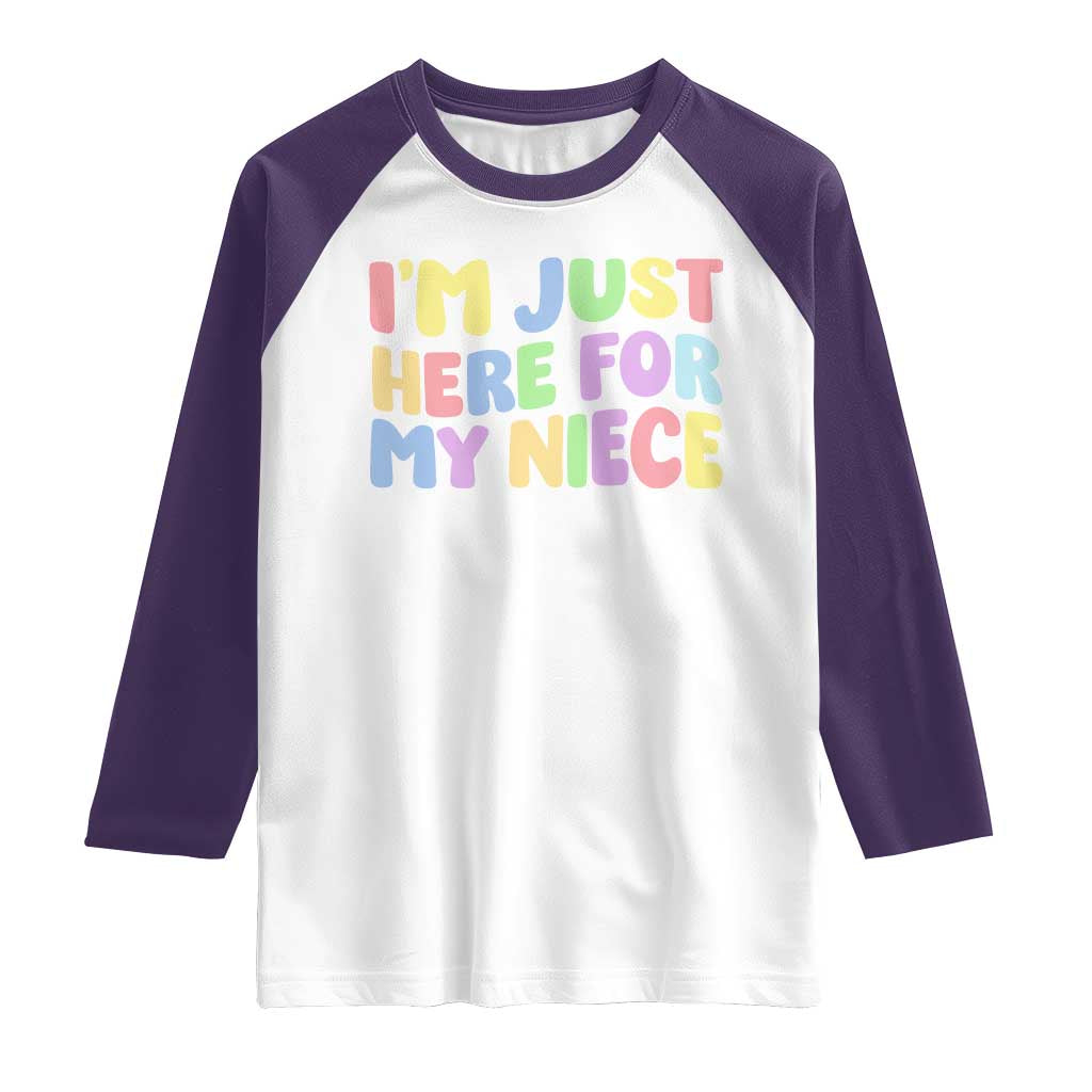 Im Just Here For My Niece Raglan Shirt Gift For Aunt From Niece TS10 White Purple Print Your Wear