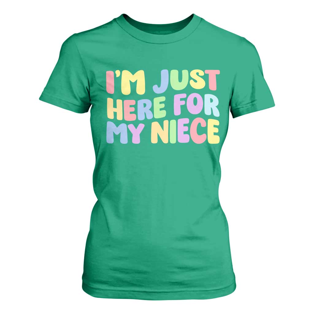 Im Just Here For My Niece T Shirt For Women Gift For Aunt From Niece TS10 Irish Green Print Your Wear
