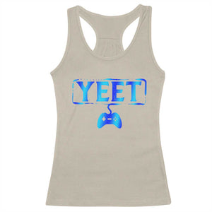 Funny Yeet Gamer Racerback Tank Top Video Game Gaming Saying Quote Slang TS10 Sand Print Your Wear
