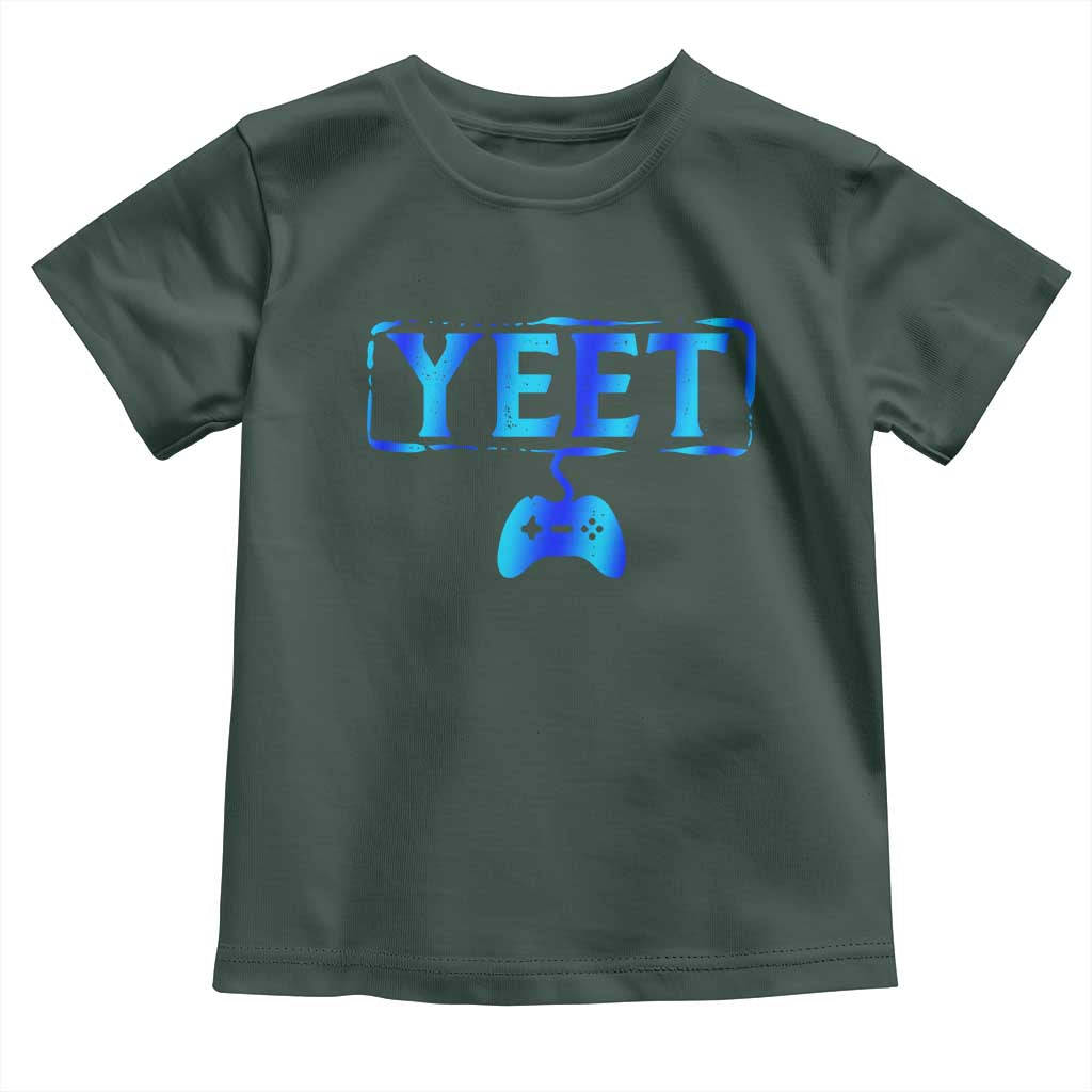 Funny Yeet Gamer Toddler T Shirt Video Game Gaming Saying Quote Slang TS10 Dark Forest Green Print Your Wear