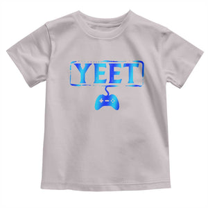 Funny Yeet Gamer Toddler T Shirt Video Game Gaming Saying Quote Slang TS10 Ice Gray Print Your Wear
