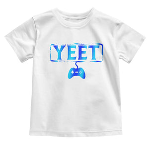 Funny Yeet Gamer Toddler T Shirt Video Game Gaming Saying Quote Slang TS10 White Print Your Wear