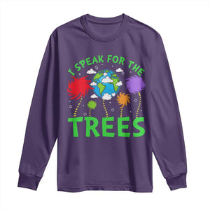 I Speak For Trees Planet Save Earth Day Long Sleeve Shirt TS10 Purple Print Your Wear