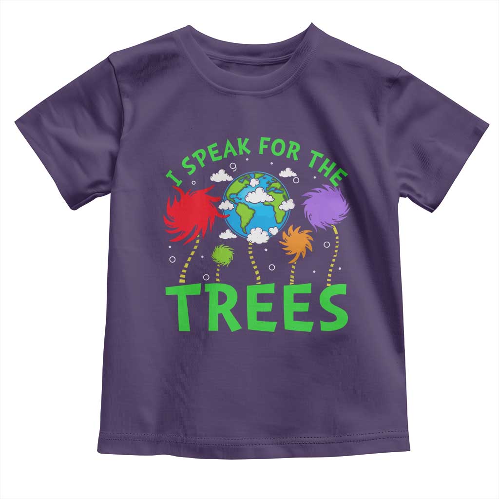 I Speak For Trees Planet Save Earth Day Toddler T Shirt TS10 Purple Print Your Wear