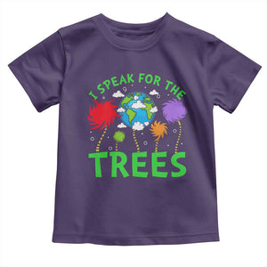 I Speak For Trees Planet Save Earth Day Toddler T Shirt TS10 Purple Print Your Wear