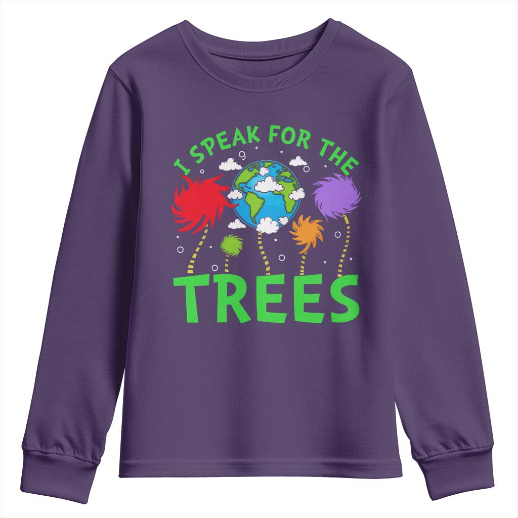 I Speak For Trees Planet Save Earth Day Youth Sweatshirt TS10 Purple Print Your Wear