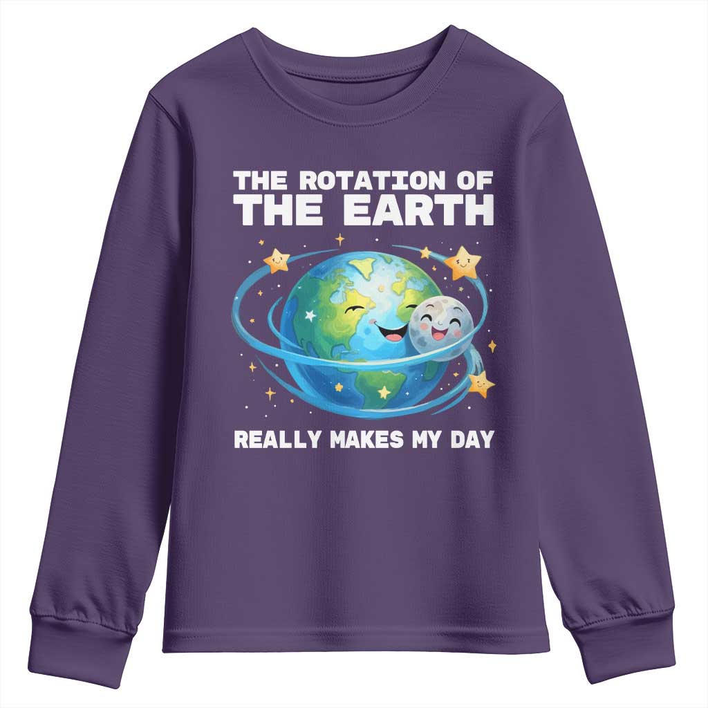 Teacher Earth Day Youth Sweatshirt Rotation of the Earth Makes My Day Science TS10 Purple Print Your Wear