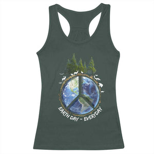 Earth Day Racerback Tank Top Everyday Peace Sign Positive Vibes TS10 Dark Forest Green Print Your Wear