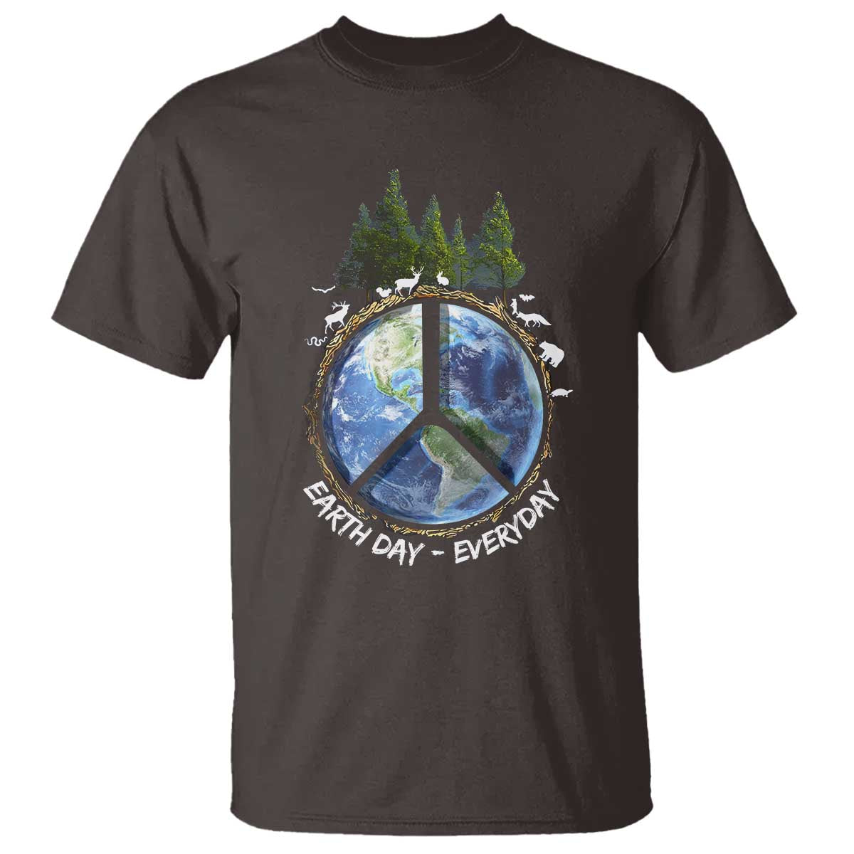 Earth Day T Shirt Everyday Peace Sign Positive Vibes TS10 Dark Chocolate Print Your Wear