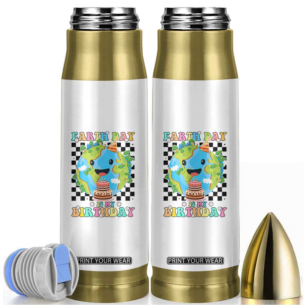 Earth Day Birthday Bullet Tumbler Its My Birthday April 22 TS10 White Print Your Wear