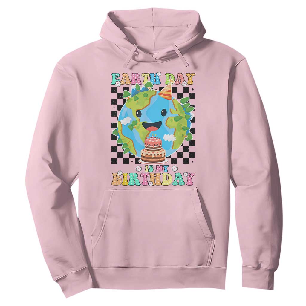 Earth Day Birthday Hoodie Its My Birthday April 22 TS10 Light Pink Print Your Wear