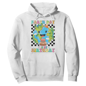 Earth Day Birthday Hoodie Its My Birthday April 22 TS10 White Print Your Wear