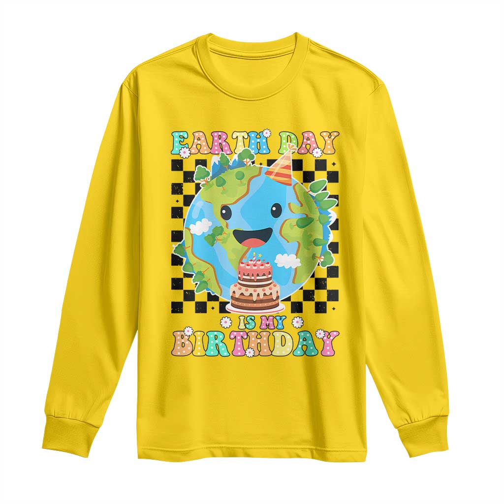Earth Day Birthday Long Sleeve Shirt Its My Birthday April 22 TS10 Daisy Print Your Wear