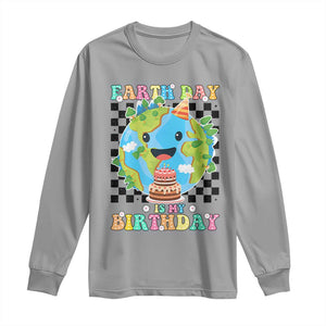 Earth Day Birthday Long Sleeve Shirt Its My Birthday April 22 TS10 Sport Gray Print Your Wear