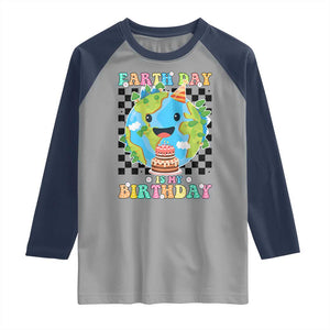 Earth Day Birthday Raglan Shirt Its My Birthday April 22 TS10 Sport Gray Navy Print Your Wear