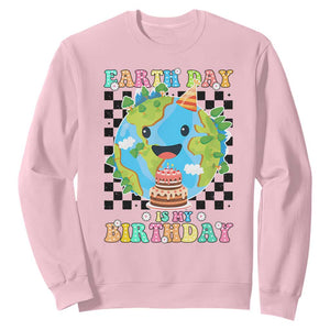 Earth Day Birthday Sweatshirt Its My Birthday April 22 TS10 Light Pink Print Your Wear
