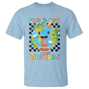 Earth Day Birthday T Shirt Its My Birthday April 22 TS10 Light Blue Print Your Wear
