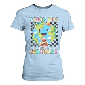 Earth Day Birthday T Shirt For Women Its My Birthday April 22 TS10 Light Blue Print Your Wear