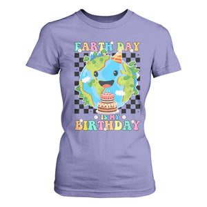 Earth Day Birthday T Shirt For Women Its My Birthday April 22 TS10 Violet Print Your Wear