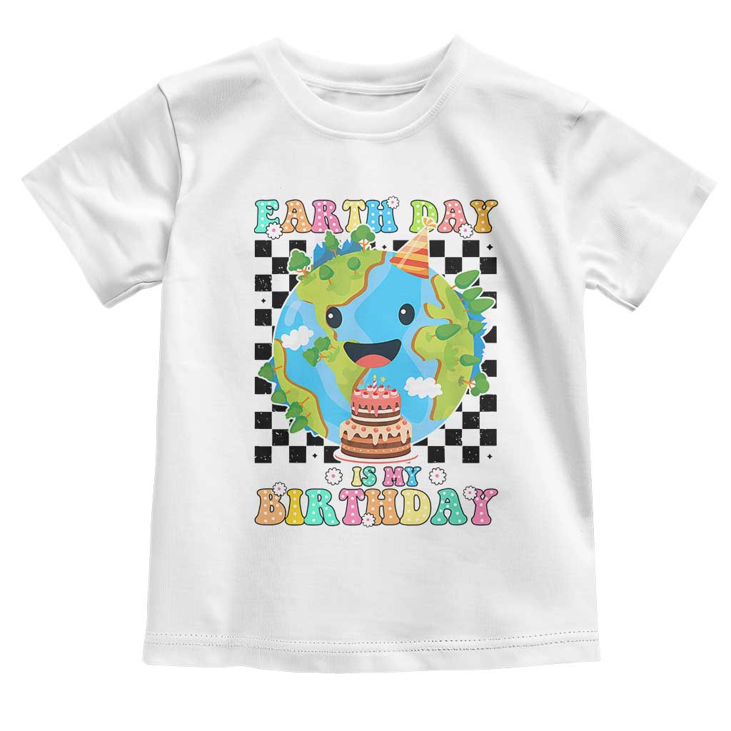 Earth Day Birthday Toddler T Shirt Its My Birthday April 22 TS10 White Print Your Wear