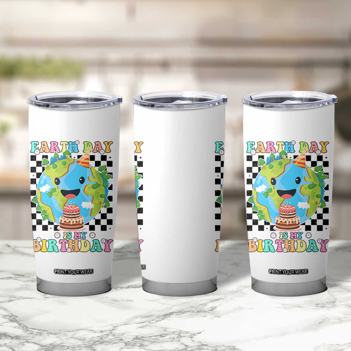 Earth Day Birthday Tumbler Cup Its My Birthday April 22 TS10 Print Your Wear
