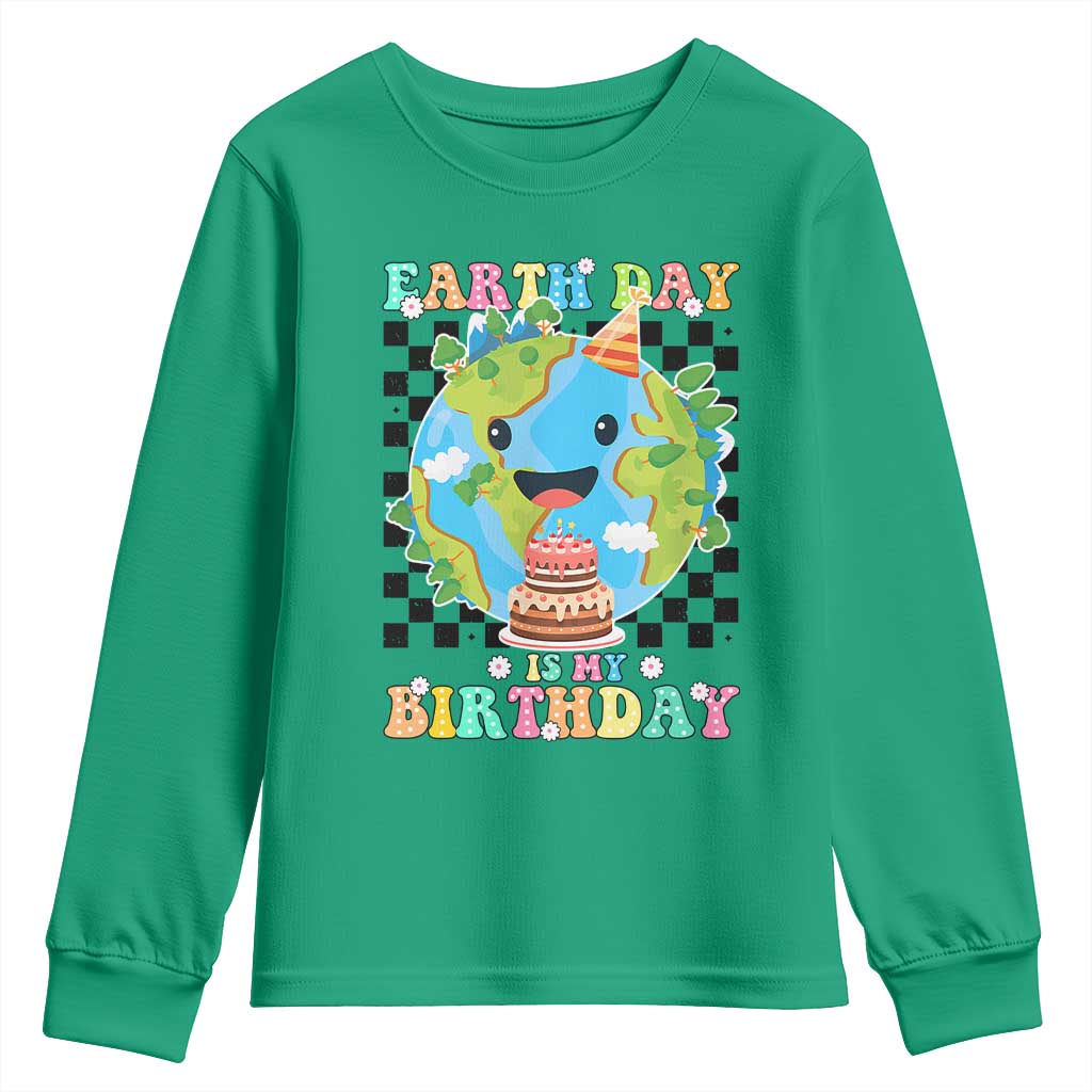 Earth Day Birthday Youth Sweatshirt Its My Birthday April 22 TS10 Irish Green Print Your Wear
