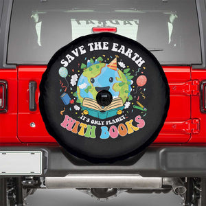Earth Day Spare Tire Cover Save Earth Its Only Planet With Books Reader TS10 Black Print Your Wear