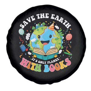 Earth Day Spare Tire Cover Save Earth Its Only Planet With Books Reader TS10 Print Your Wear