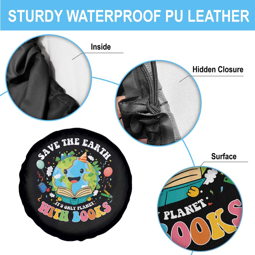 Earth Day Spare Tire Cover Save Earth Its Only Planet With Books Reader TS10 Print Your Wear
