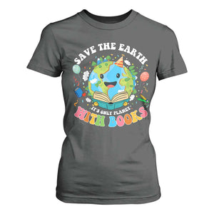 Earth Day T Shirt For Women Save Earth Its Only Planet With Books Reader TS10 Dark Heather Print Your Wear